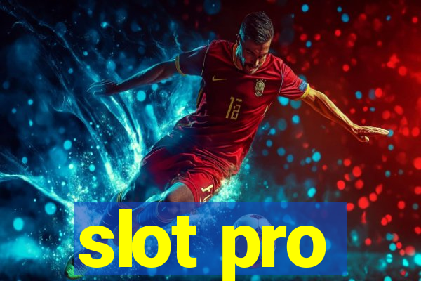 slot pro