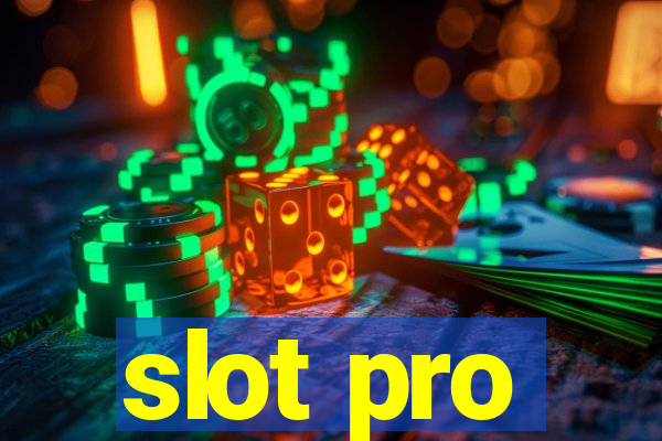 slot pro