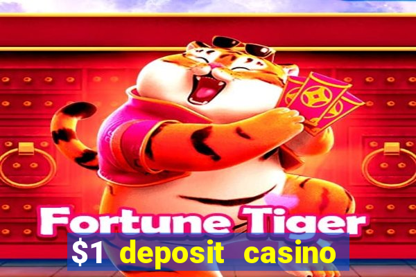 $1 deposit casino nz no wagering required real money