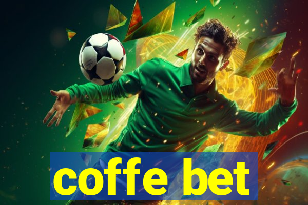 coffe bet