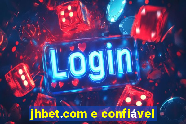 jhbet.com e confiável