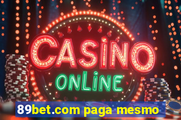 89bet.com paga mesmo