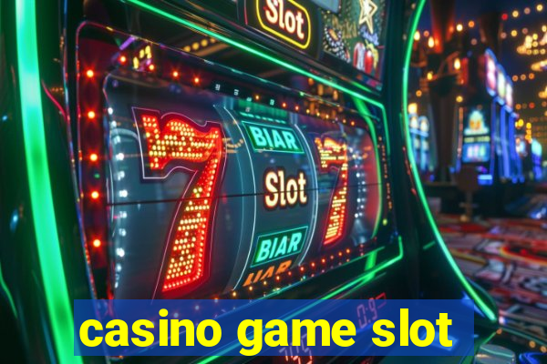 casino game slot