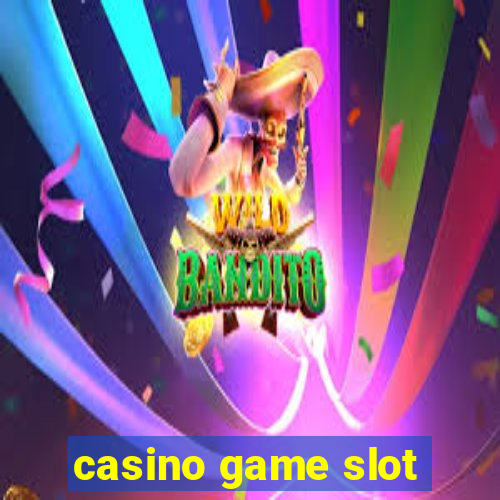 casino game slot