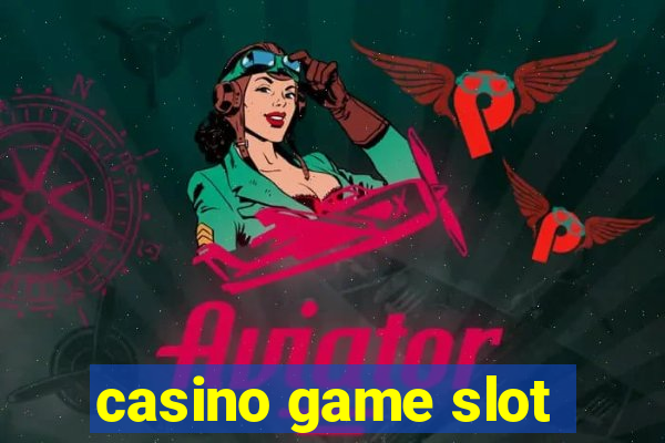 casino game slot