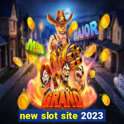 new slot site 2023