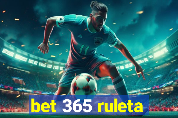 bet 365 ruleta