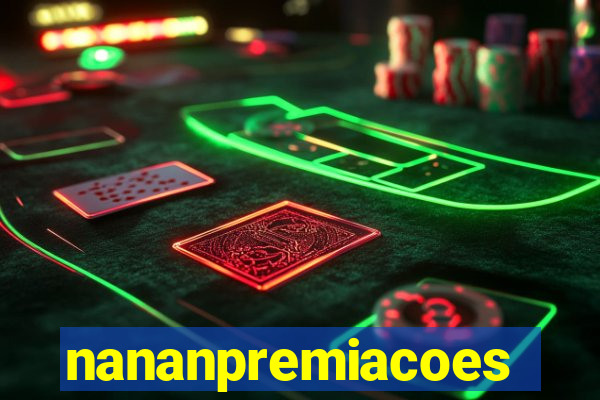 nananpremiacoes