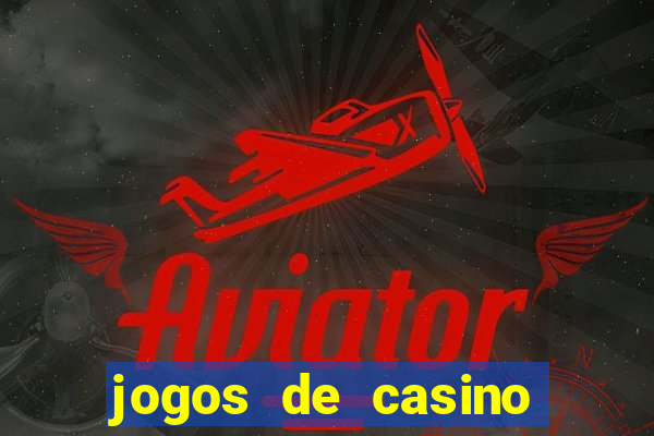 jogos de casino que pagam