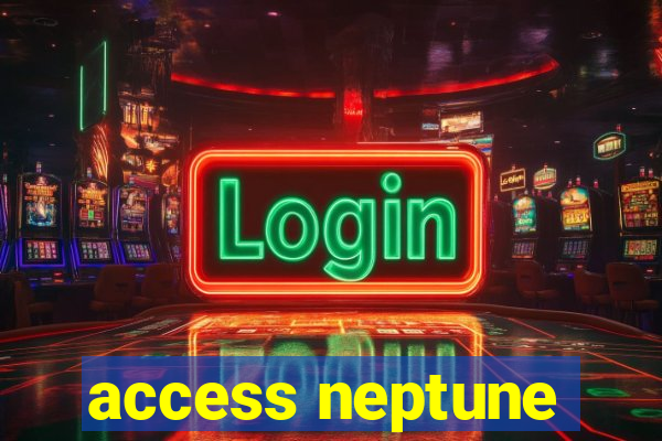 access neptune