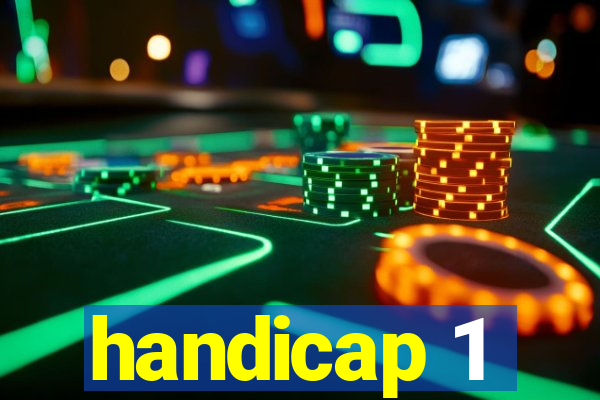 handicap 1