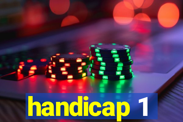 handicap 1