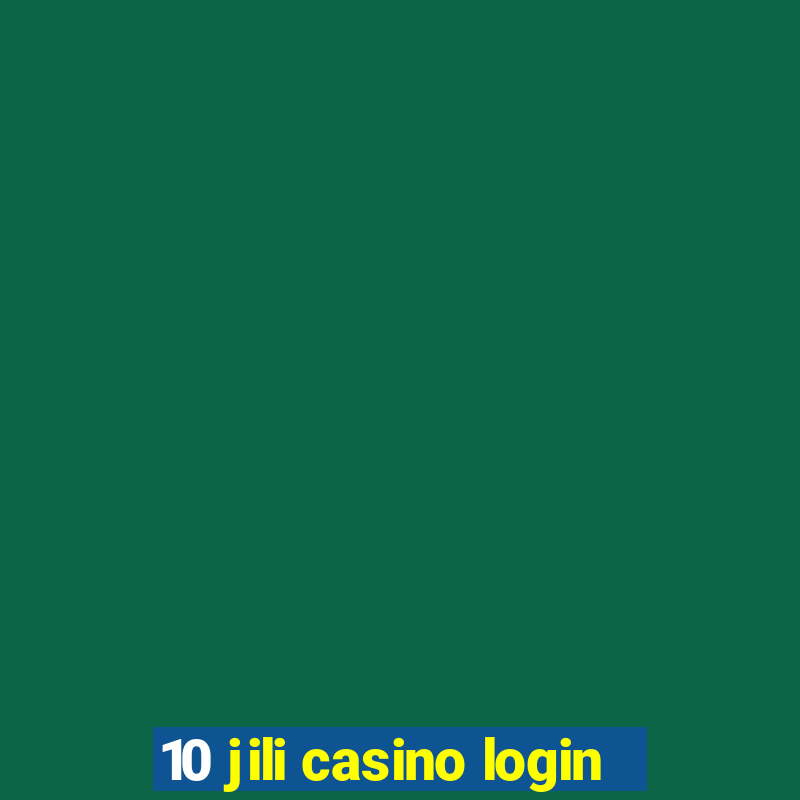 10 jili casino login