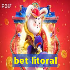 bet litoral