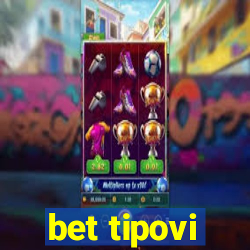 bet tipovi