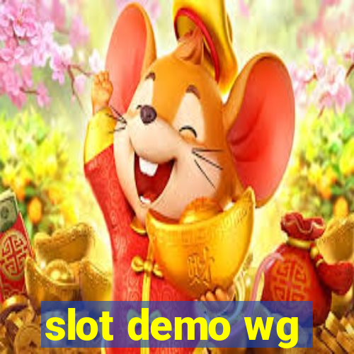 slot demo wg