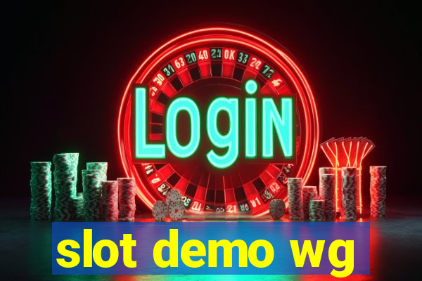 slot demo wg