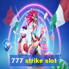 777 strike slot