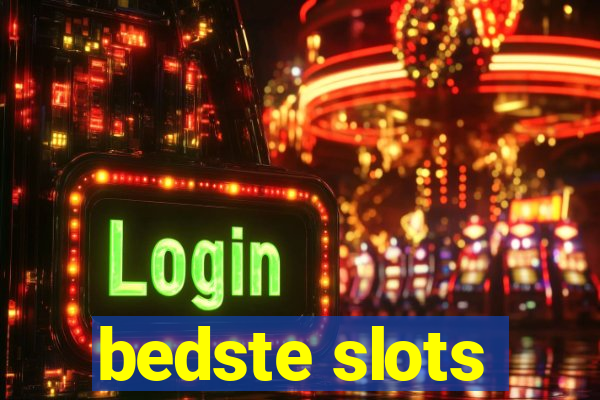 bedste slots