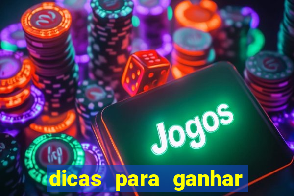 dicas para ganhar em slots