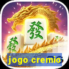 jogo cremio