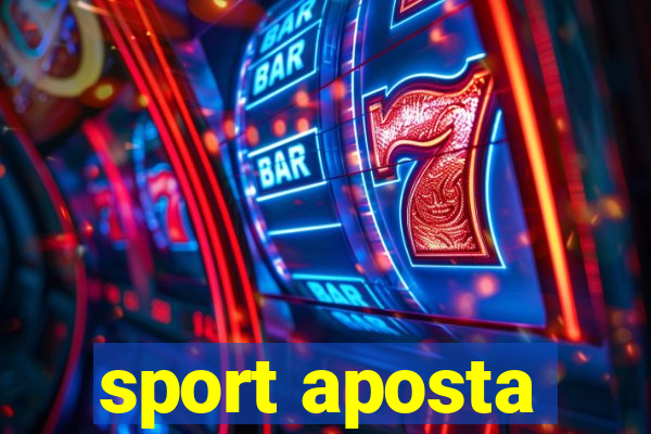 sport aposta