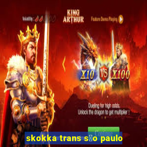 skokka trans s茫o paulo