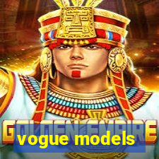 vogue models