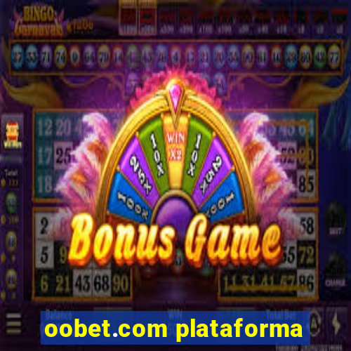 oobet.com plataforma