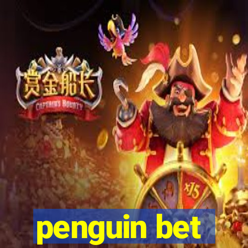 penguin bet