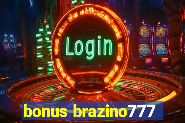 bonus brazino777