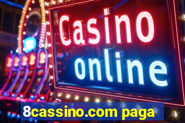 8cassino.com paga