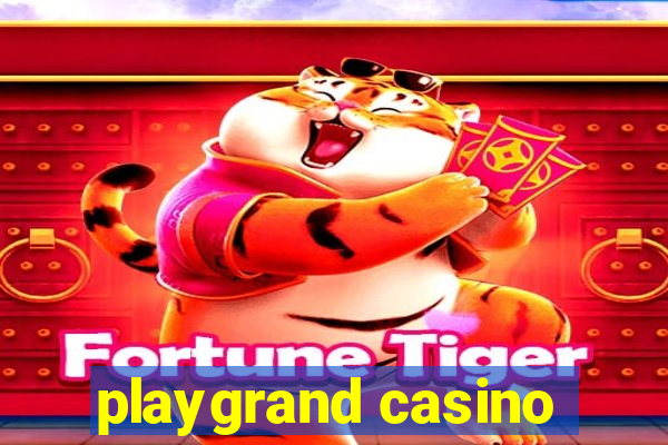 playgrand casino