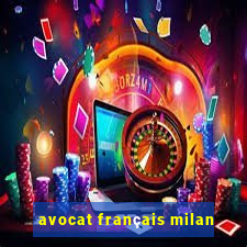 avocat français milan