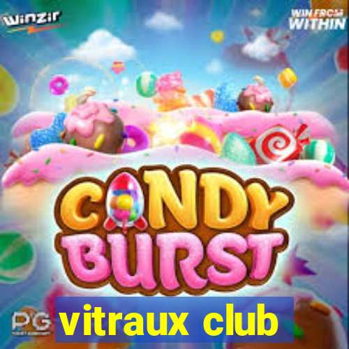 vitraux club