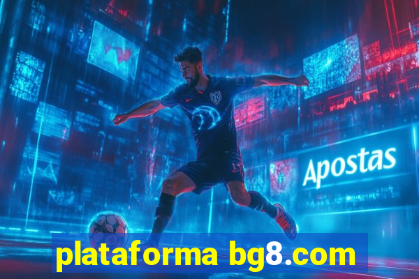 plataforma bg8.com