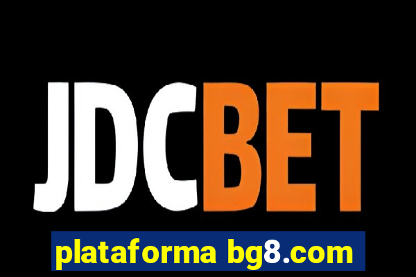 plataforma bg8.com