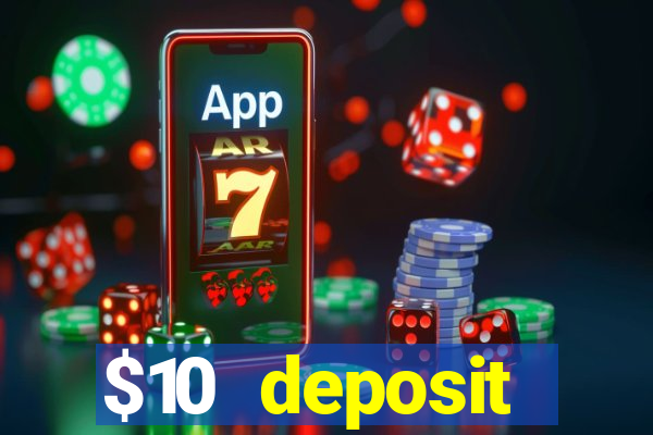 $10 deposit australian casino