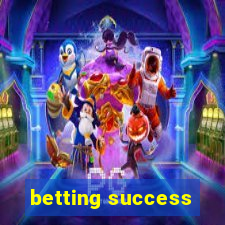 betting success