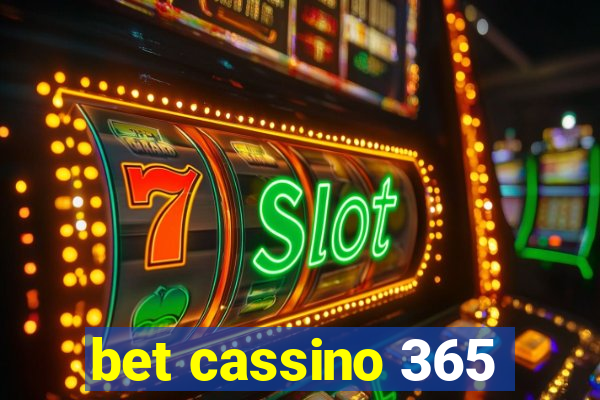 bet cassino 365