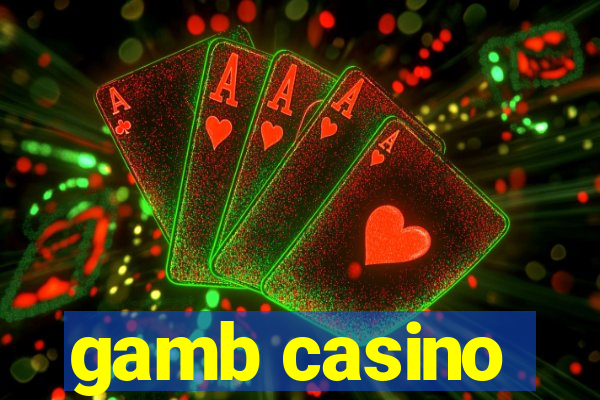 gamb casino