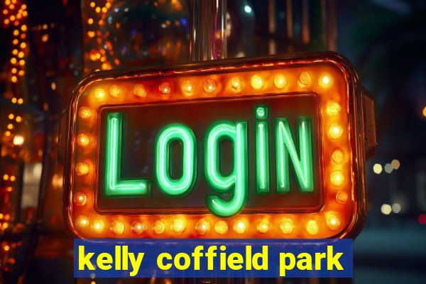 kelly coffield park