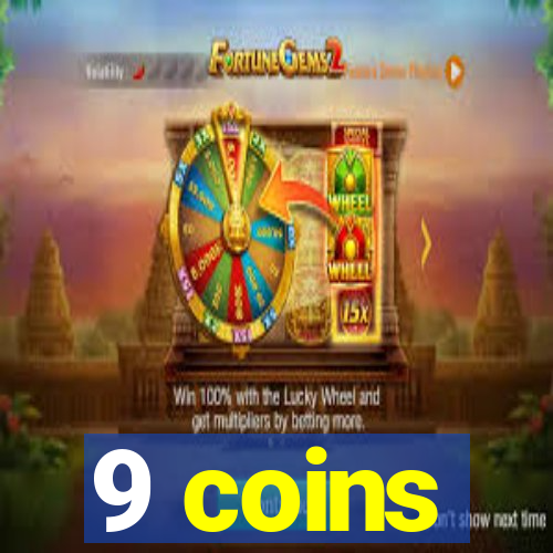 9 coins