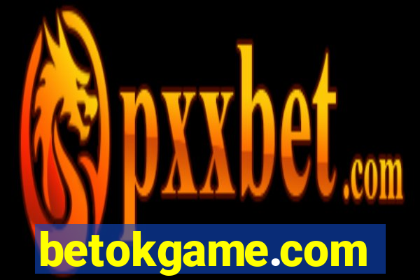 betokgame.com