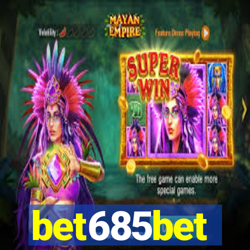 bet685bet