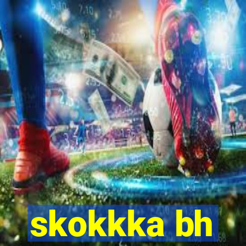 skokkka bh