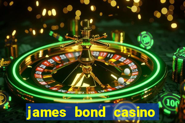 james bond casino royale movie