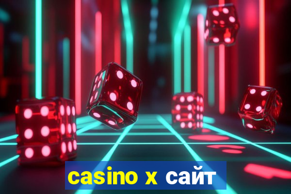 casino x сайт