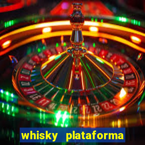 whisky plataforma de jogos