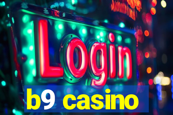 b9 casino